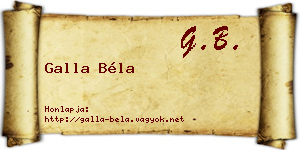 Galla Béla névjegykártya